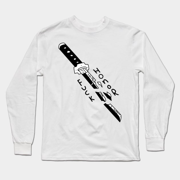 Fuck Honor Long Sleeve T-Shirt by AlanNguyen